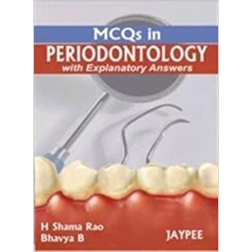 MCQs in Periodontology With Explanatory Answers
