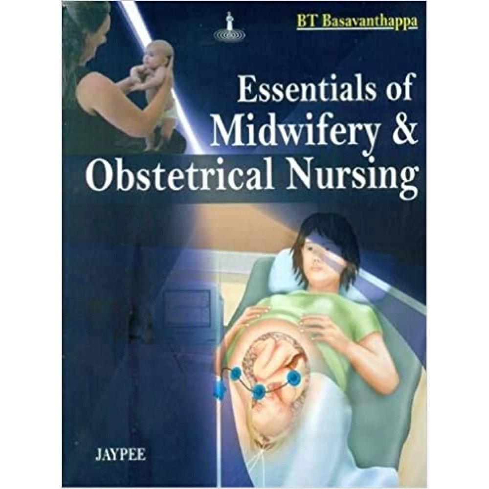 Essentials Of Midwifery & Obstetrical Nursin