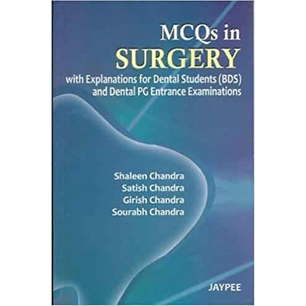 Mcqs In Surgery With Explainations For dental Student