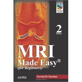 MRI Made Easy (for beginners) With Photo CD-ROM