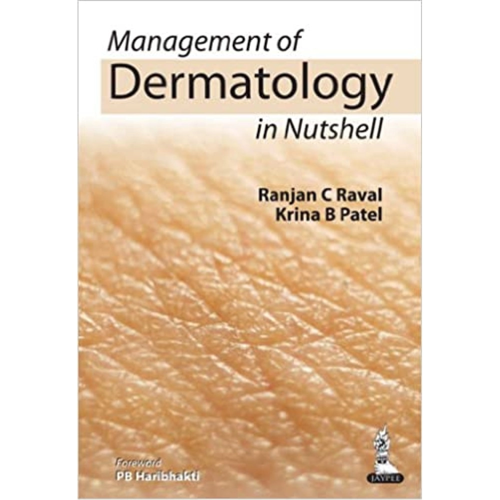 Management of Dermatology in Nutshell
