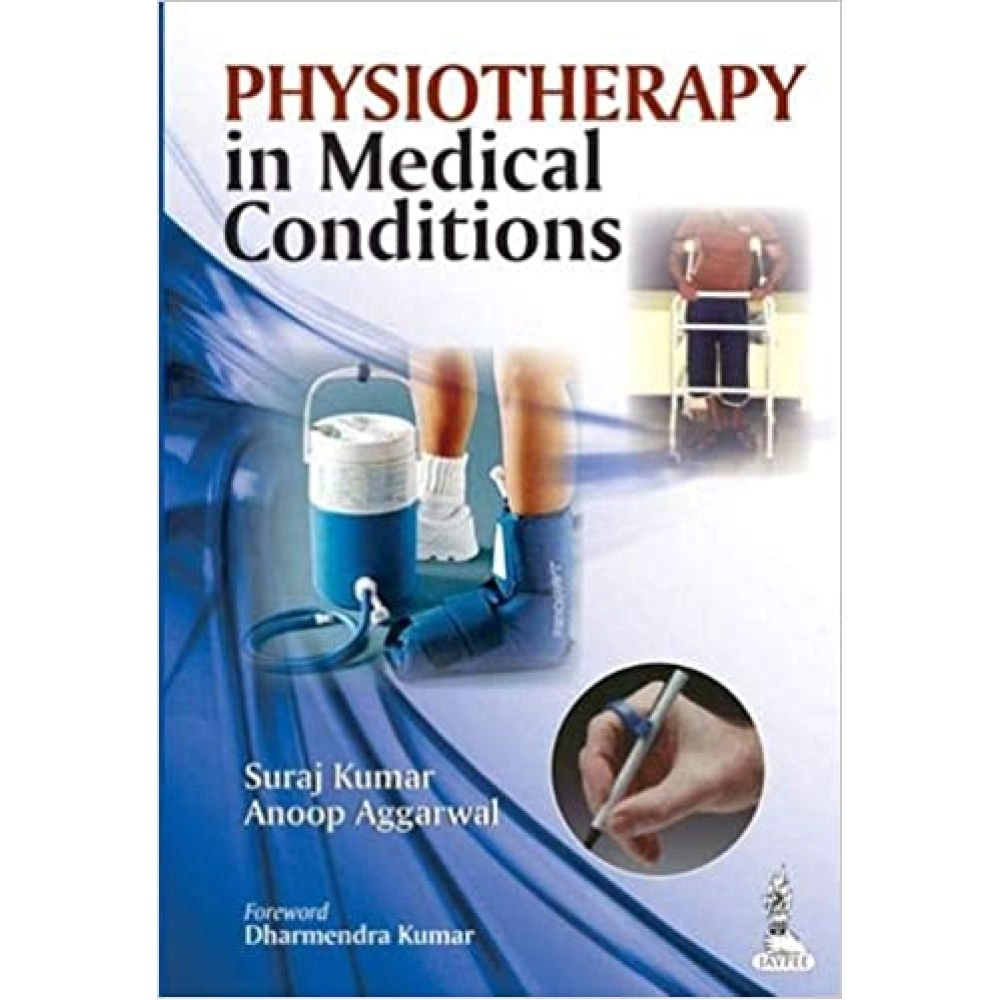 Physiotherapy In Medical Conditions