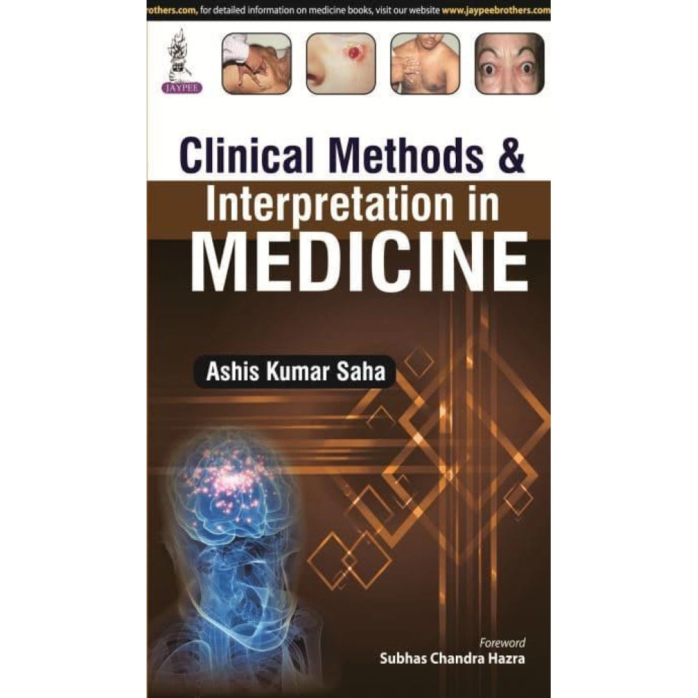 Clinical Methods and Interpretation in Medicine