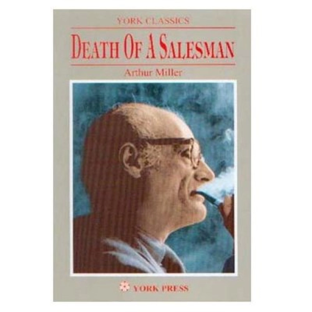 Death of a Salesman York Classics by Arthur Miller