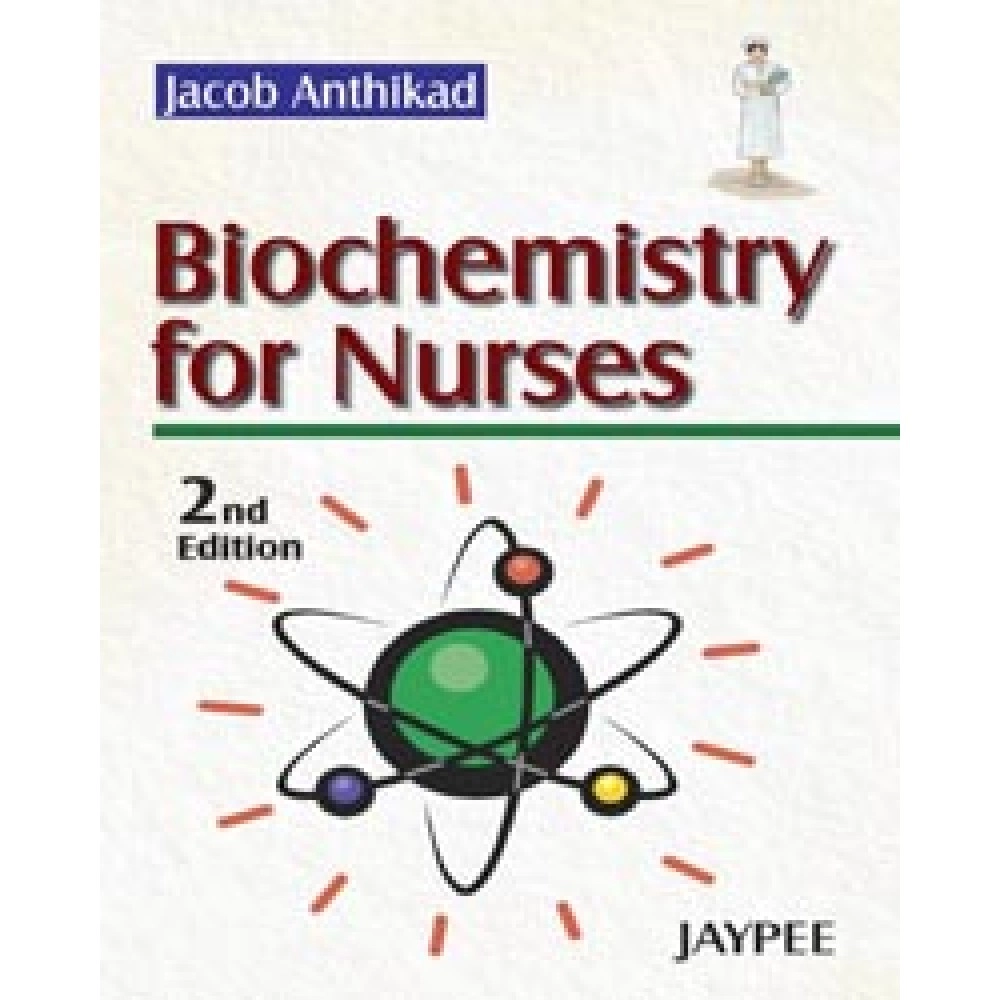 Biochemistry for Nurses - 2nd/E