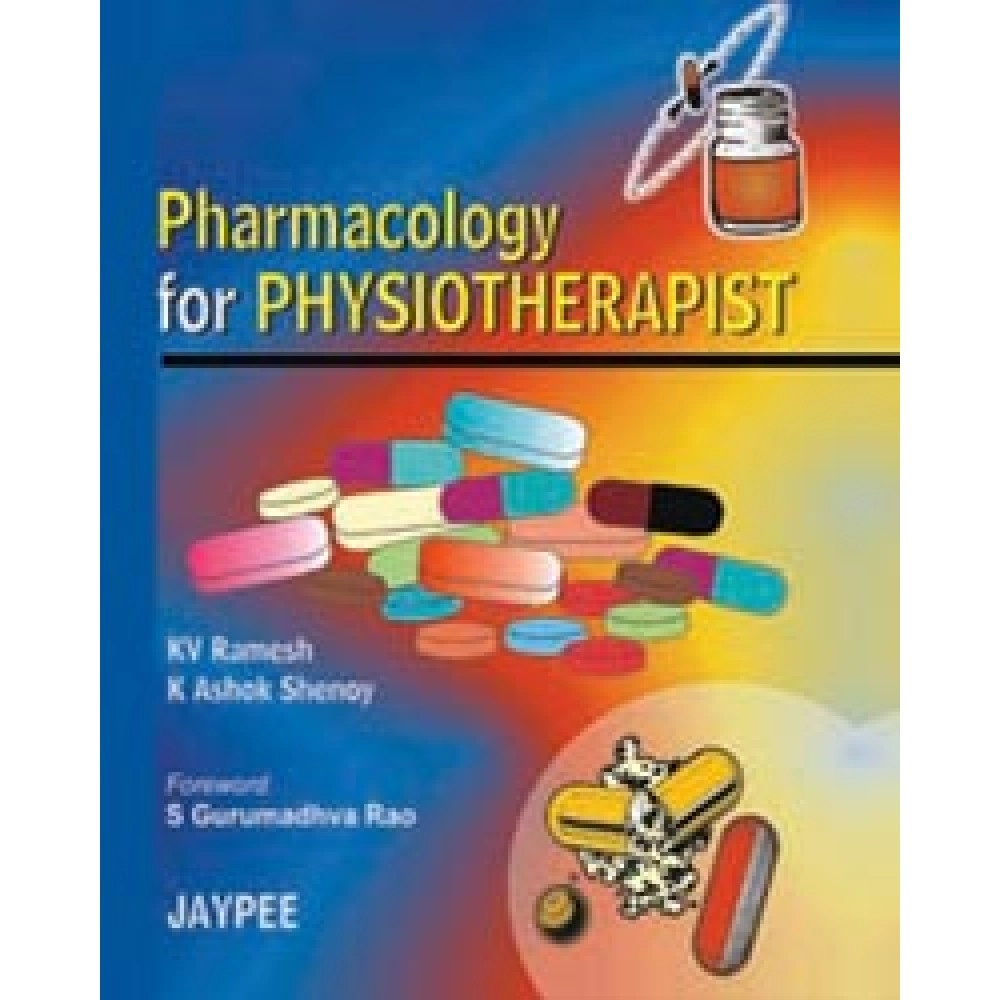 Pharmacology For Physiotherapist