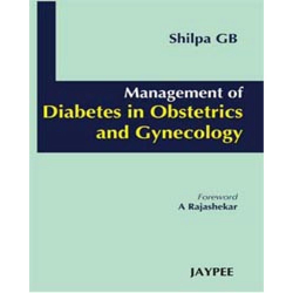 Management of Diabetes in Obstetrics and Gynecology