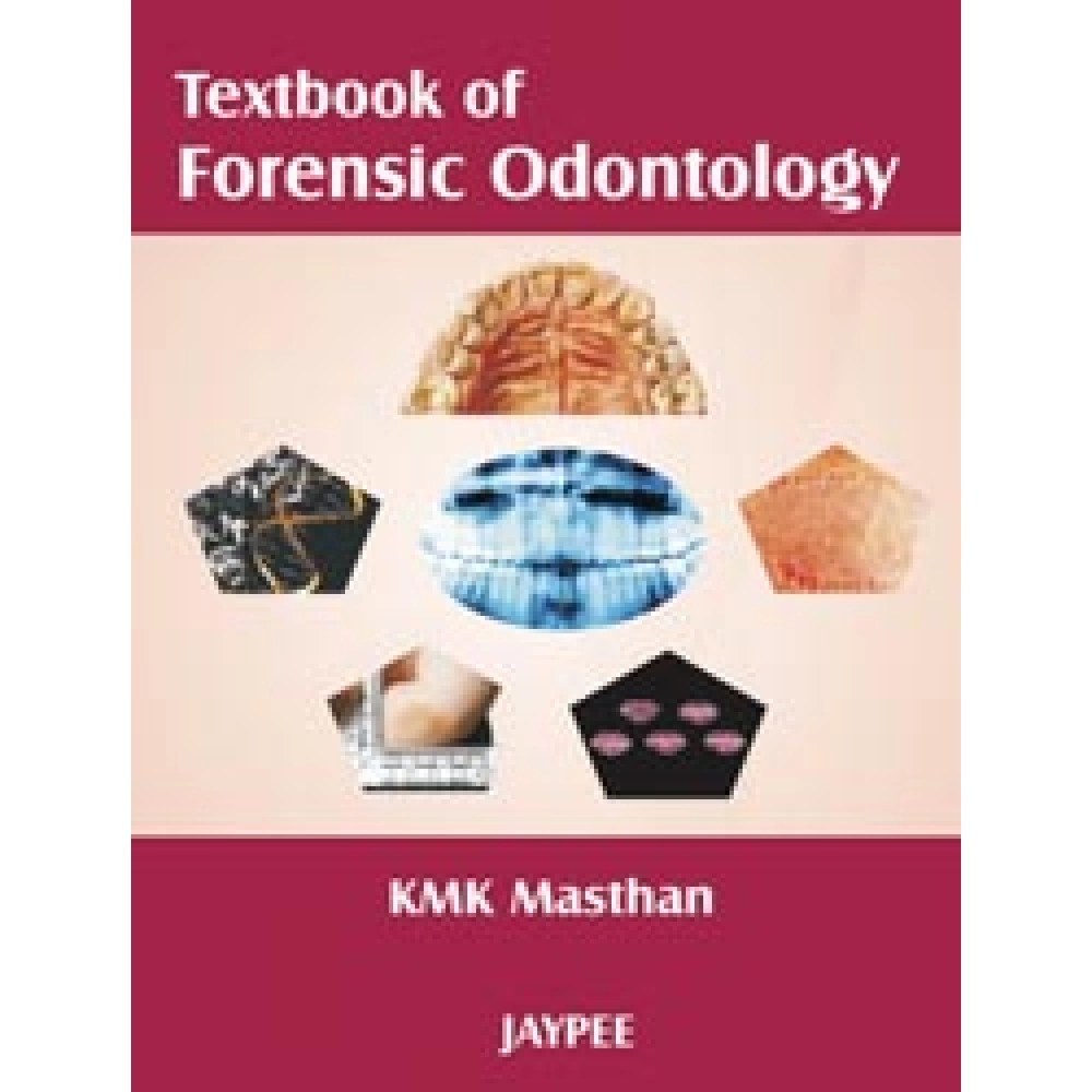 Textbook Of Forensic Odontology