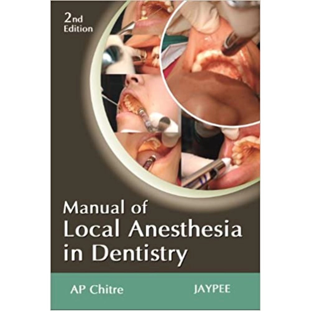 Manual Of Local Anaesthesia In Dentistry