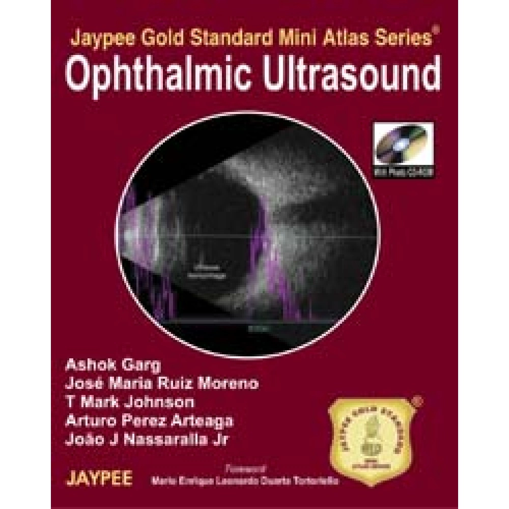 Ophthalmic Ultrasound (Jaypee Gold Standard Mini Atlas Series)