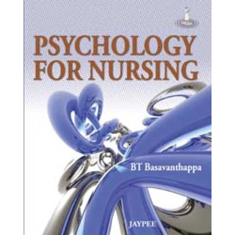 Psychology For Nursing 1/E,2010
