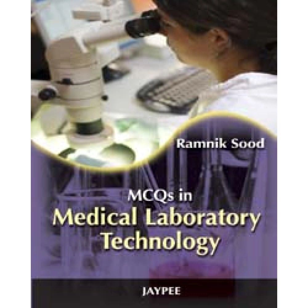 MCQs In Medical Laboratory Technology