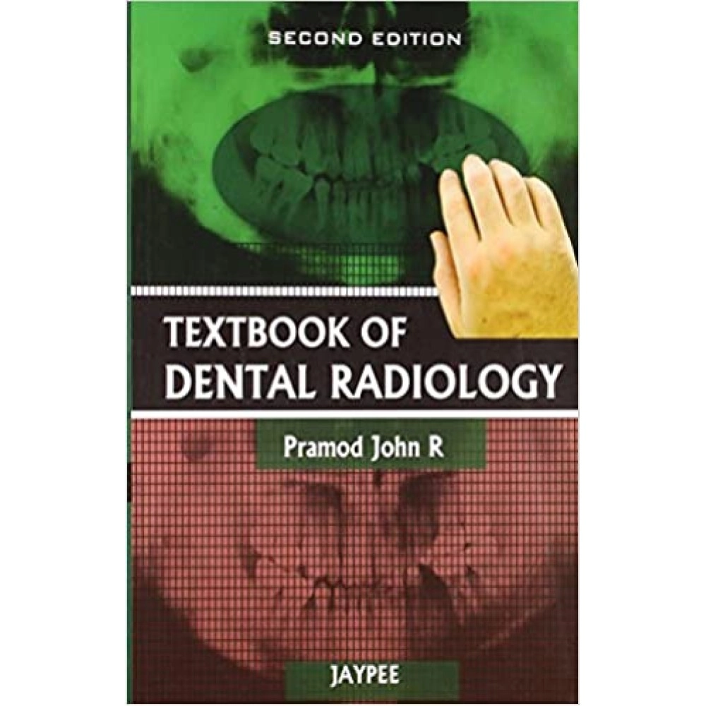 Textbook Of Dental Radiology