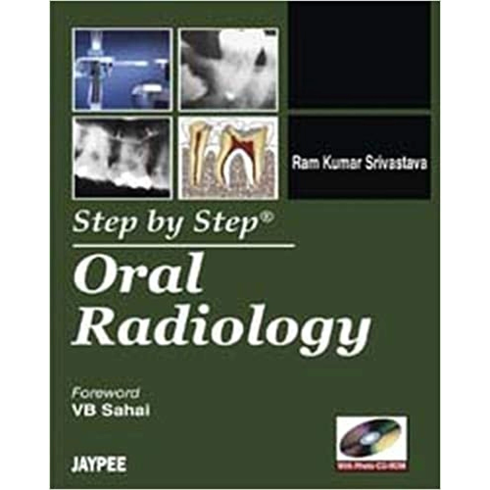Step By Step: Oral Radiology With Photo CD-ROM