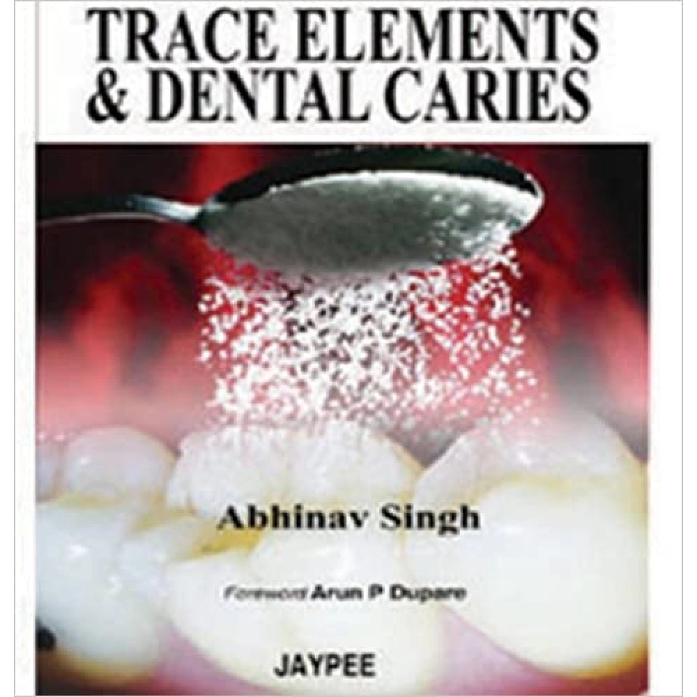 Trace Elements & Dental Caries