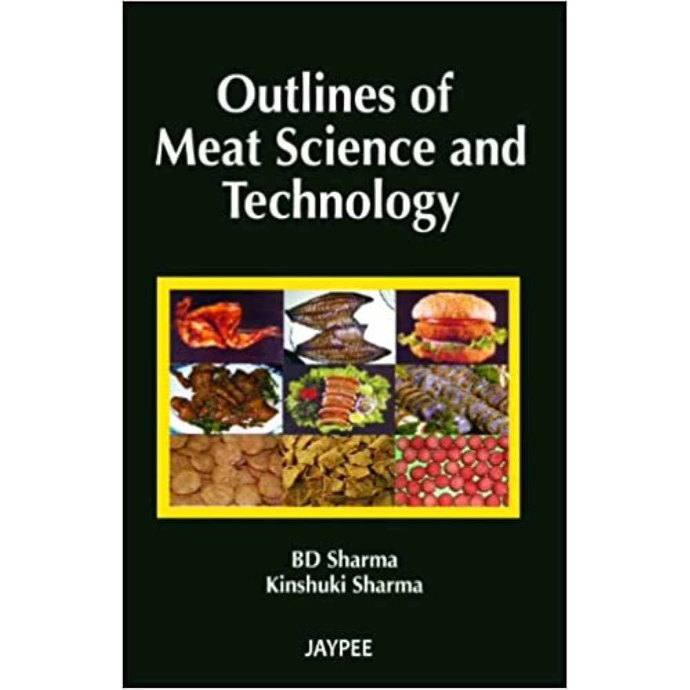 Outlines Of Meat Science And Technology