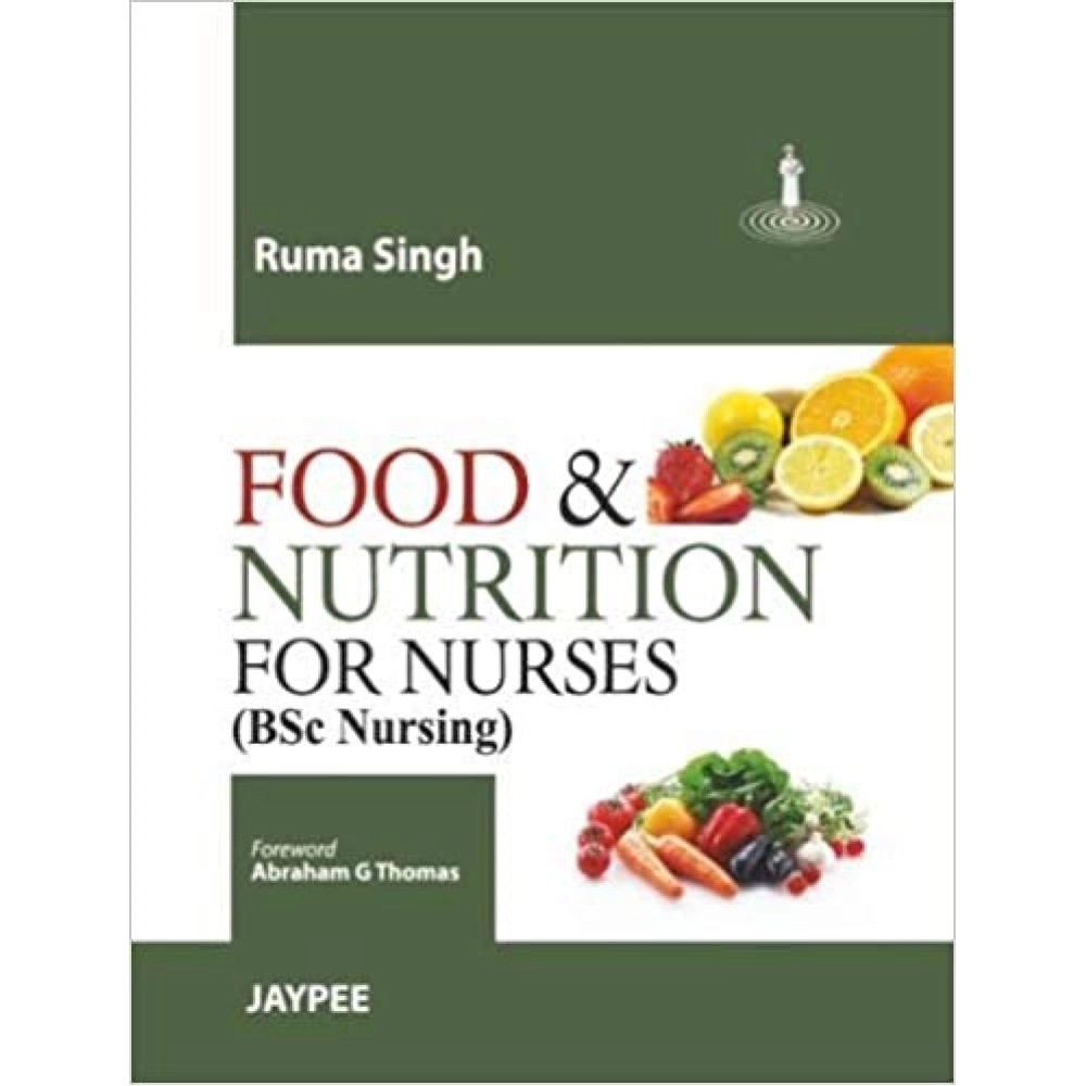 Food & Nutrition For Nurses (Bsc Nursing)