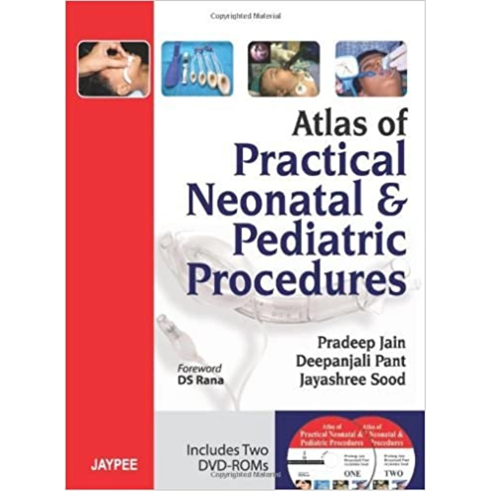 Atlas of Practical Neonatal and Pediatric Procedures