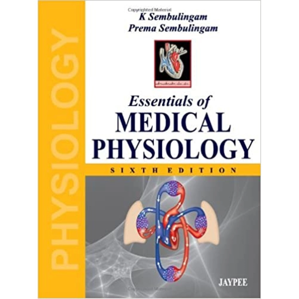 Essentials Of Medical Physiology