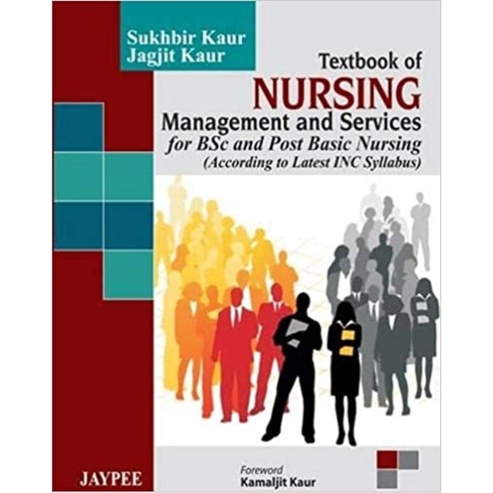 Textbook of Nursing - Management and Services