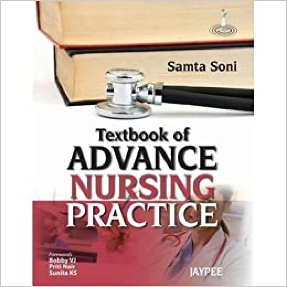 Textbook Of Advance Nursing Practice