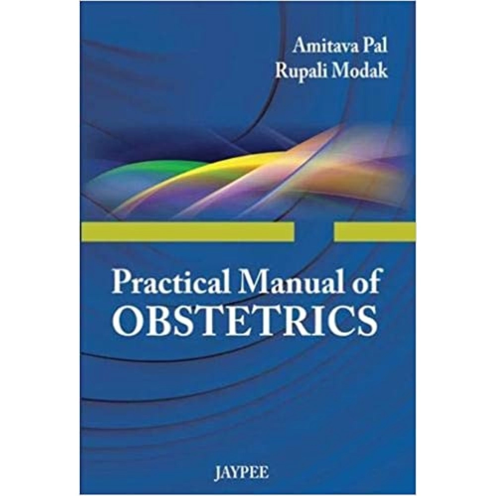 Practical Manual Of Obstetrics