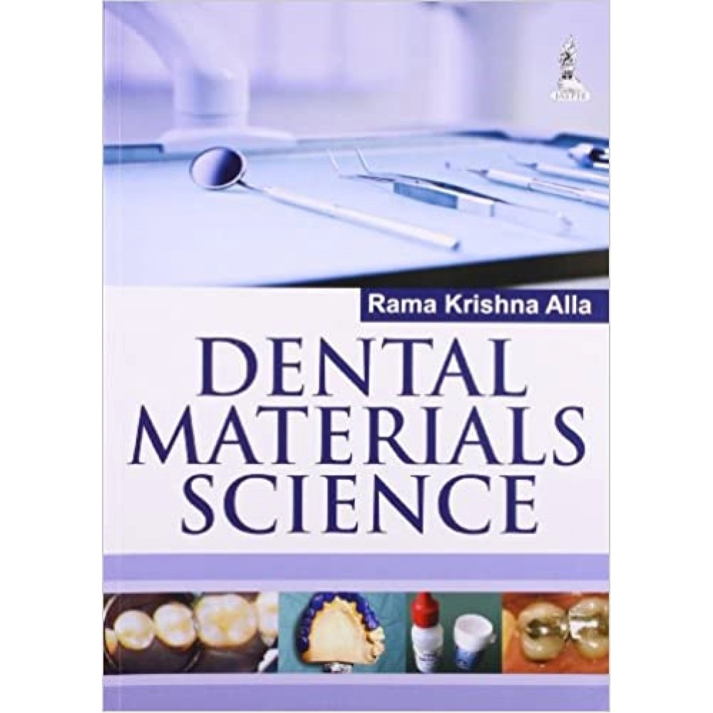 Dental Materials Science