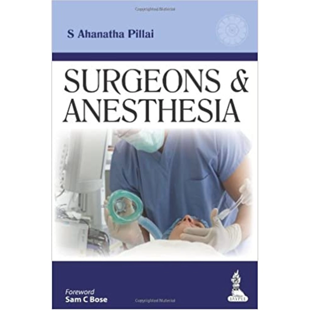 Surgeons & Anesthesia