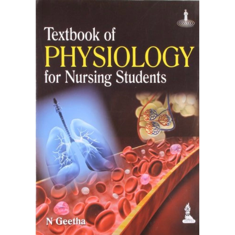 Textbook of Physiology for Nursing Students