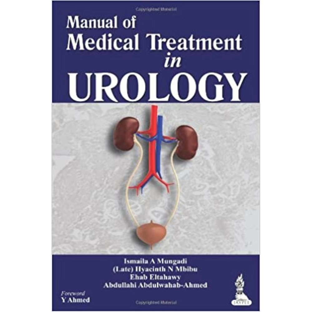 Manual Of Medical Treatment In Urology