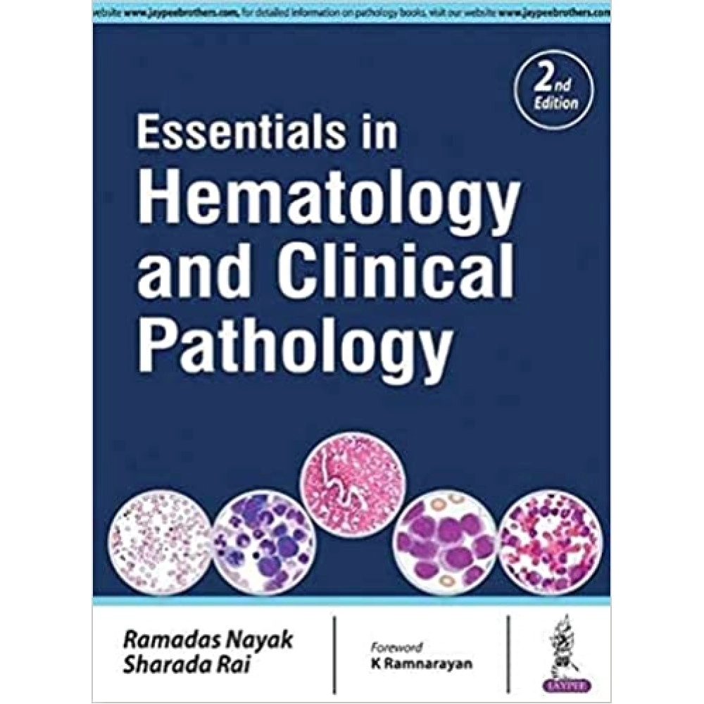 Essentials in Hematology and Clinical Pathology