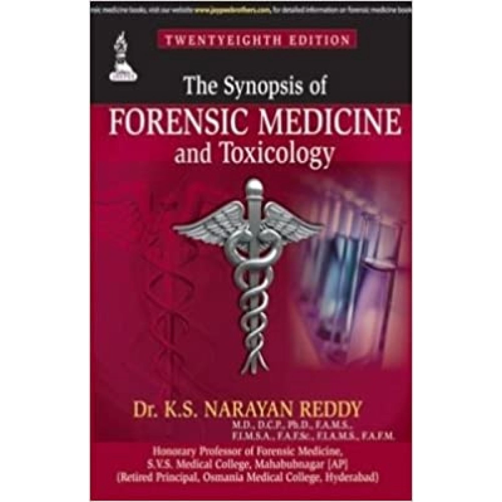The Synopsis Of Forensic Medicine And Toxicology