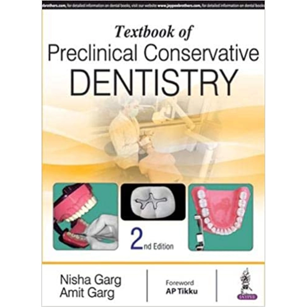 Textbook of Preclinical Conservative Dentistry